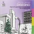 Disegno. Con e-book. Con espansione online. Con DVD. Vol. 3