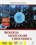 Biologia. Per le Scuole superiori. Con e-book. Con espansione online. Vol. 1: Biologia molecolare e biochimica.