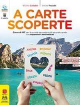 A carte scoperte. Corso di IRC. Per le Scuole superiori. Con e-book. Con espansione online