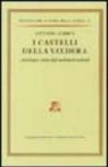 I castelli della Valdera. Archeologia e storia degli insediamenti medievali