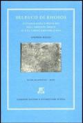 Seleuco di Rhosos. Seleuco di Rhosos. Cittadinanza e privilegi nell'Oriente greco in età tardo-repubblicana