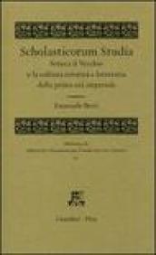 Scholasticorum studia. Seneca il Vecchio e la cultura retorica e letteraria della prima età imperiale