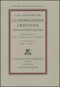 La perfezione cristiana. Lettere pastorali per la Quaresima