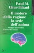 Il motore della ragione, la sede dell'anima