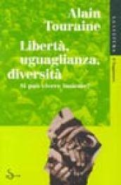 Libertà, uguaglianza, diversità