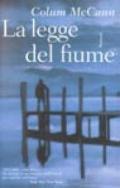 La legge del fiume