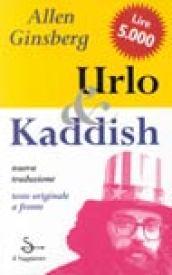 Urlo & kaddish