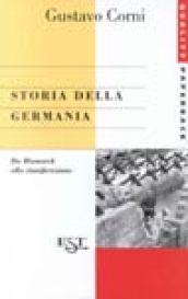 Storia della Germania. Da Bismarck alla riunificazione