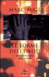 Le forme dell'oblio