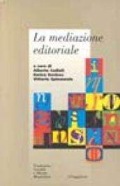 La mediazione editoriale