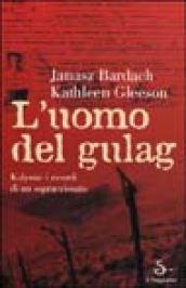 L'uomo del Gulag