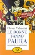 Le donne fanno paura