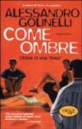 Come ombre