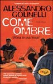 Come ombre