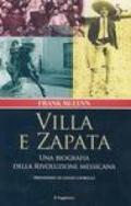 Villa e Zapata. Una biografia della Rivoluzione messicana