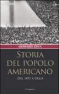 Storia del popolo americano. Dal 1492 a oggi