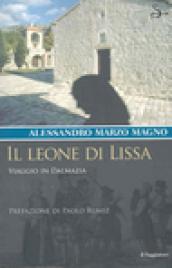 Il leone di Lissa. Viaggio in Dalmazia