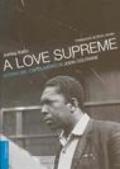 A love supreme. Storia del capolavoro di John Coltrane