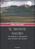 Il monte sacro. Pellegrini e viaggiatori alle pendici del Kailas