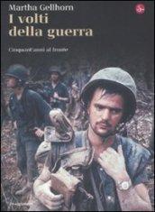 I volti della guerra (La cultura Vol. 666)