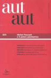 Aut aut. 323.Michel Foucault e il potere psichiatrico