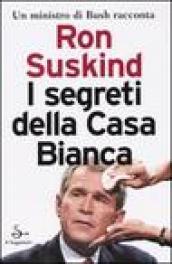 I segreti della Casa Bianca