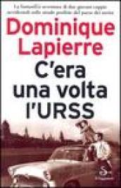 C'era una volta l'Urss