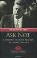 Ask not. Il discorso di John F. Kennedy che cambiò l'America. Con DVD