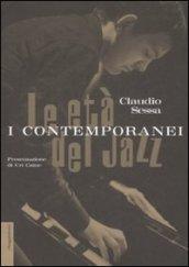 Età del jazz. I contemporanei (Le)