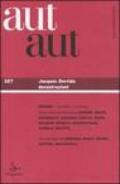 Aut aut. 327.Jacques Deridda decostruzioni