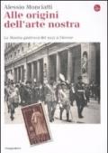 Alle origini dell'arte nostra. La «Mostra giottesca» del 1937 a Firenze