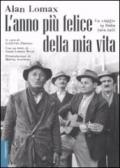 L'anno più felice della mia vita. Un viaggio in Italia (1954-55). Ediz. illustrata