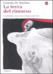 La terra del rimorso. Con DVD