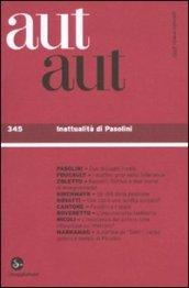 Aut aut. 345.Inattualità di Pasolini