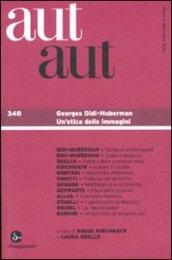 Aut aut. 348.Georges Didi-Huberman. Un'etica delle immagini