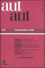 Aut aut. 349.Il postcoloniale I