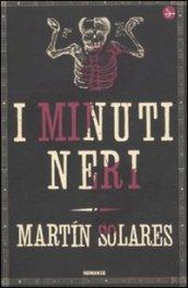 I minuti neri