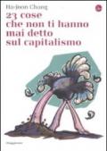 23 cose che non ti hanno mai detto sul capitalismo