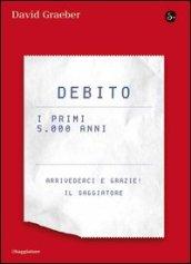 Debito. I primi 5000 anni