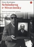 Schonberg e Stravinsky. Storia di un'amicizia mancata