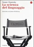 La scienza del linguaggio. Interviste con James McGilvray