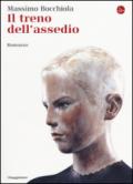 Il treno dell'assedio (La cultura Vol. 837)