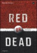 Red or dead