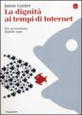 La dignità ai tempi di Internet. Per un'economia digitale equa