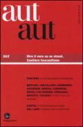 Aut aut. 362.Dire il vero su se stessi. Cantiere foucaultiano