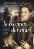 La regina dei mari