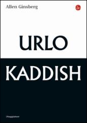 Urlo & Kaddish