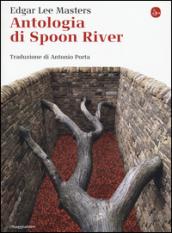 Antologia di Spoon River. Testo inglese a fronte