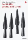 La Sicilia prima dei greci