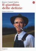 Il giardino delle delizie. Epopea americana